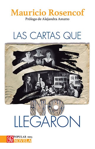 Las cartas que no llegaron de Mauricio Rosencof
