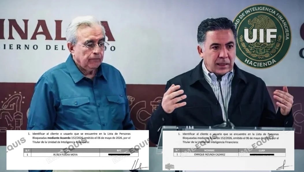 Notifica UIF a bancos congelamiento de cuentas de Rocha e hijos, Inzunza y otros implicados
