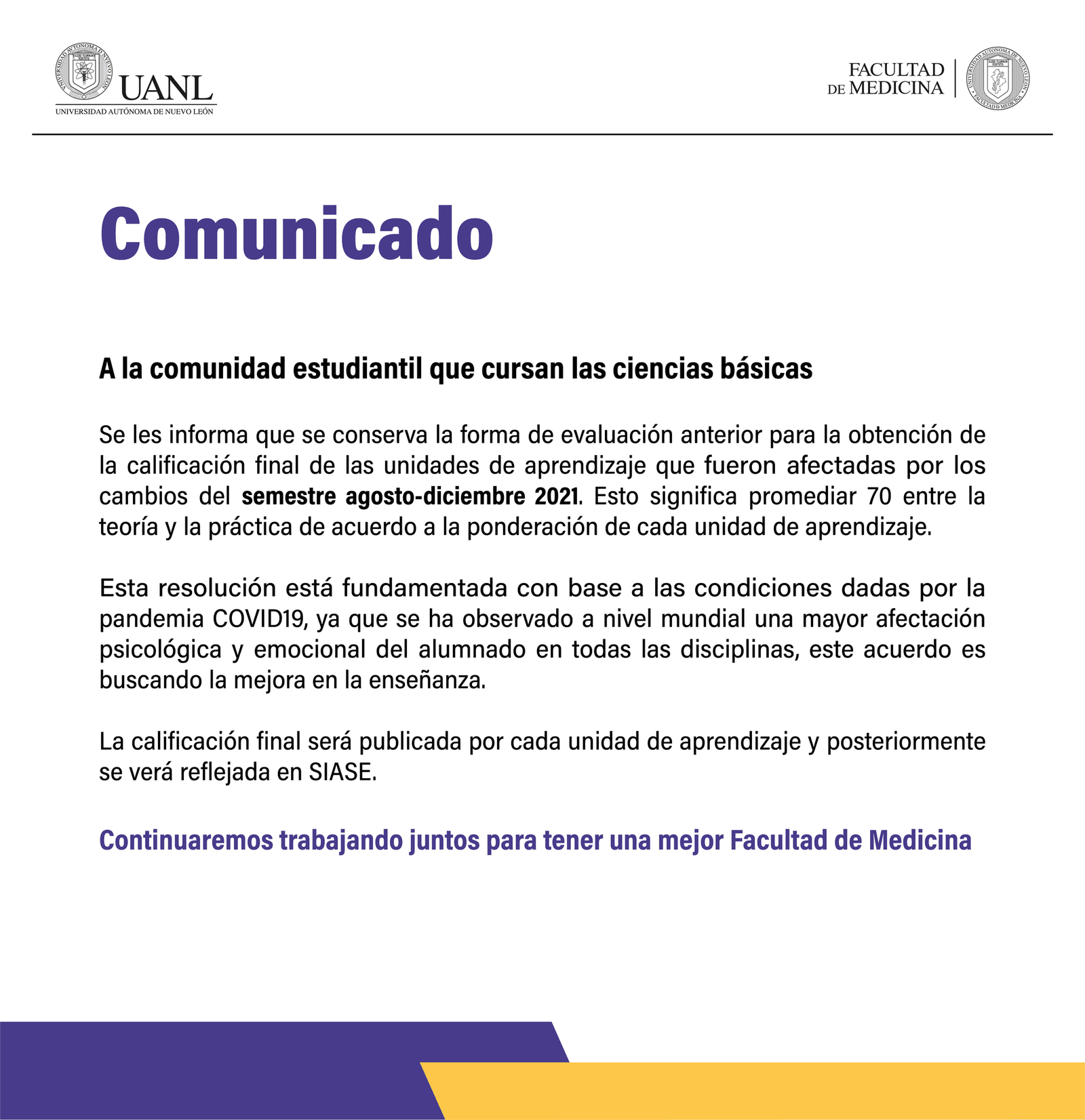 La Facultad de Medicina de NL envió un comunicado a los estudiantes. Foto: UANL