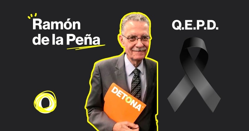 QEPD Ing. Ramón de la Peña. Imagen DETONA por Jessic Ivonne Sena.