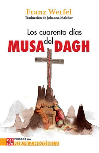 Los cuarenta días del Musa Dagh de Franz Werfel