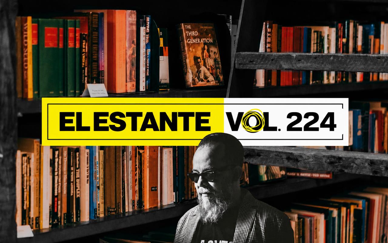 El Estante, Vol. 224